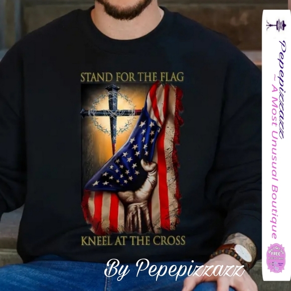 STAND FOR THE FLAG KNEEL FOR THE CROSS Handmade BY PEPEPIZZAZZ  SWEATSHIRT - Picture 2 of 6